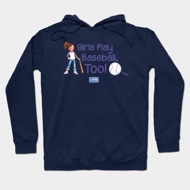 Yes Pepper - Girls Play Baseball, Too! Hoodie by ByJasonKlein